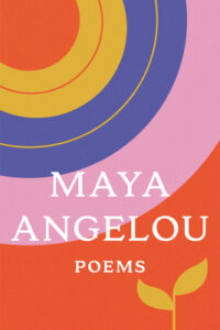 Maya Angelou Poems